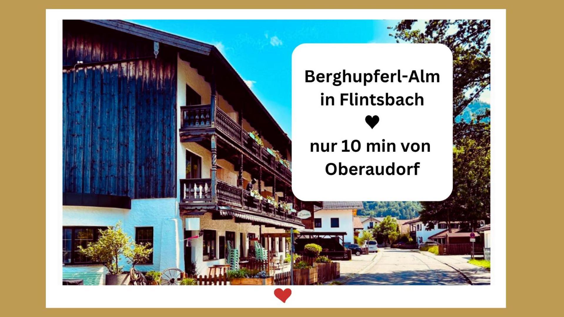 Berghupferl-Alm - Do Legst Di Nieda Bed & Breakfast Flintsbach Exterior photo